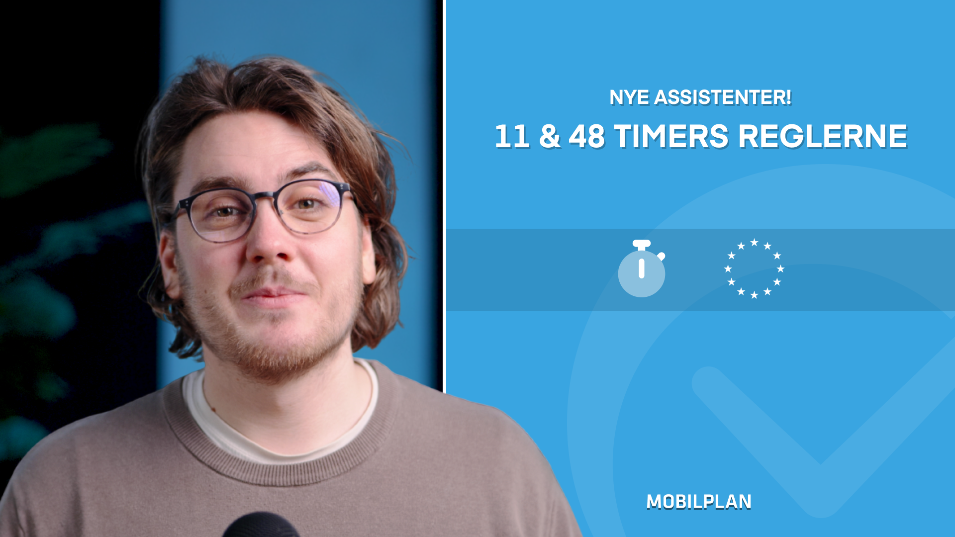 11 og 48 timers reglerne.