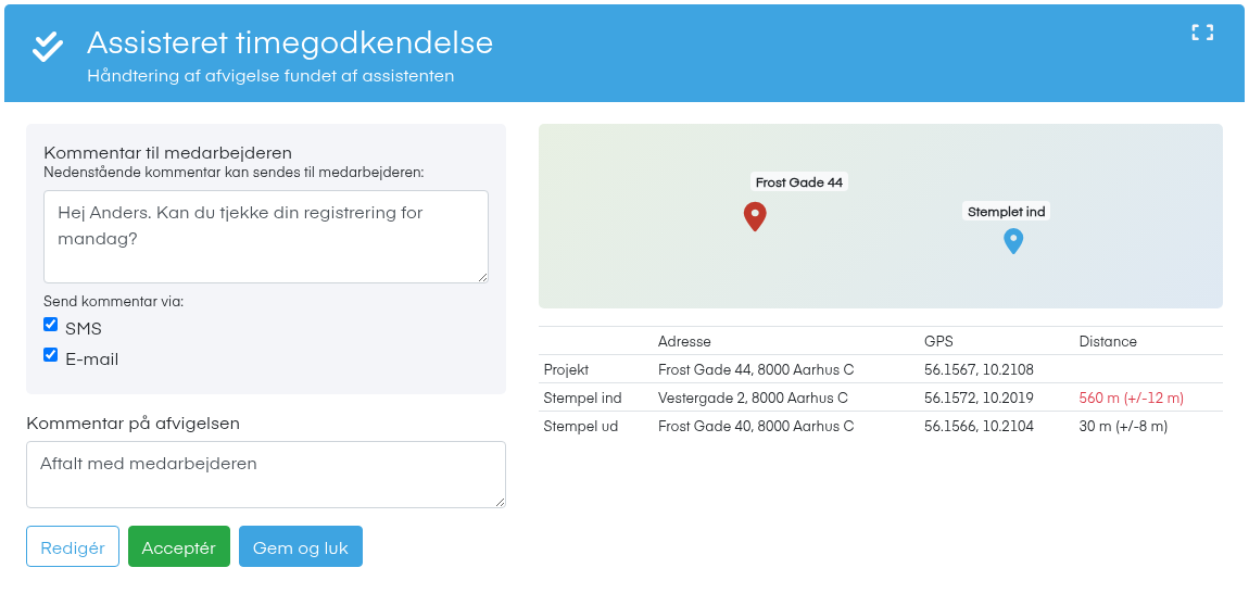 Assisteret timegodkendelse, geo afvigelse