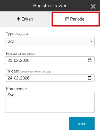 Registrer fravær - Periode